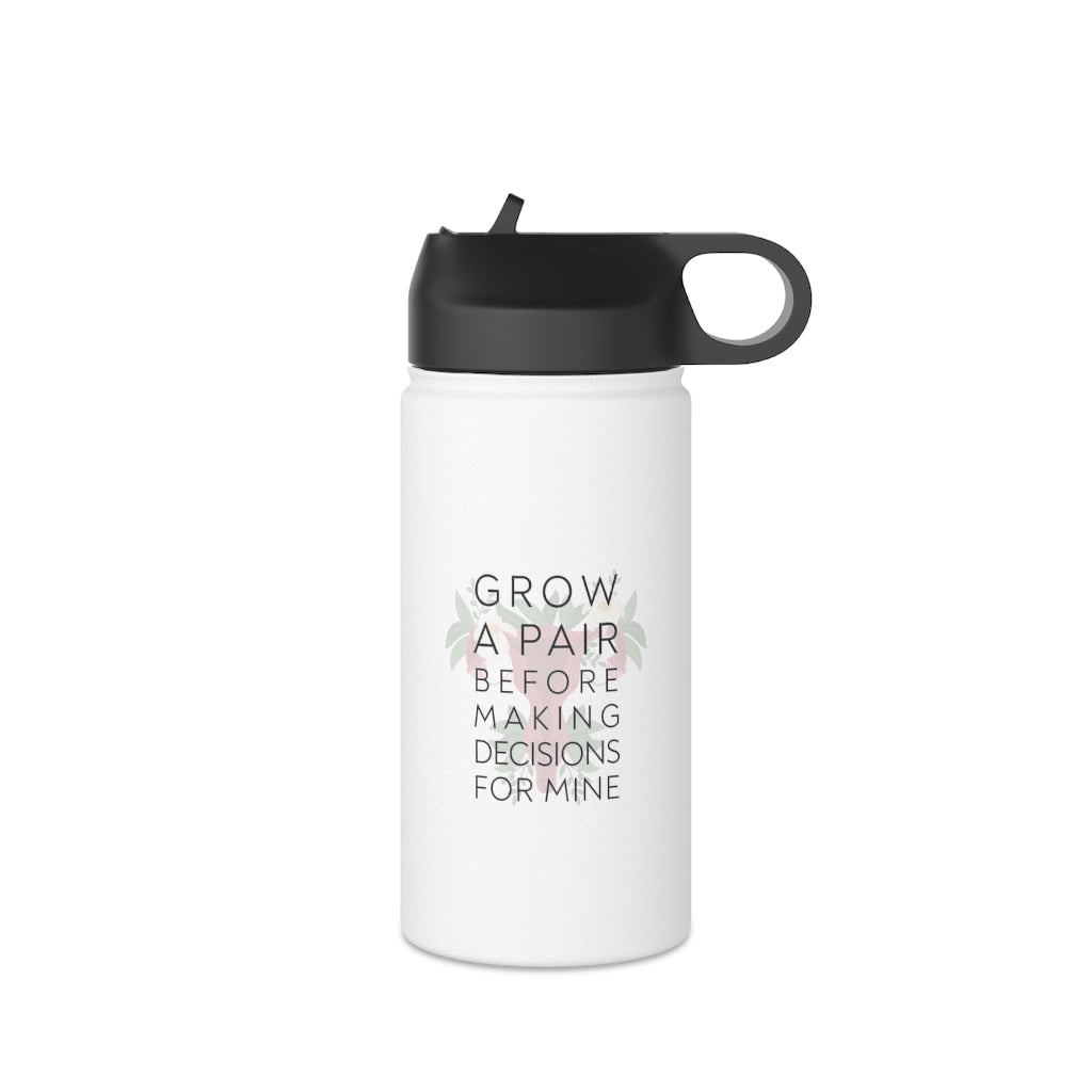 Grow A Pair Stainless Steel 12oz Water Bottle