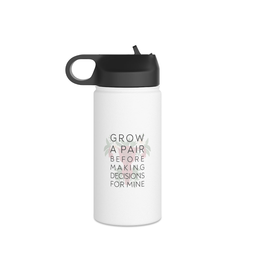 Grow A Pair Stainless Steel 12oz Water Bottle