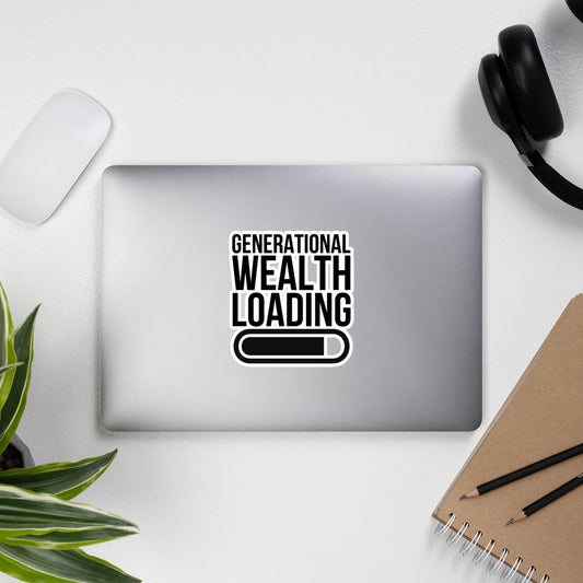 Generational Wealth Loading Sticker