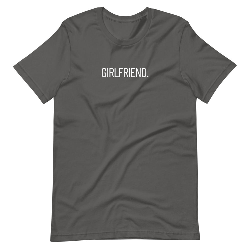 Girlfriend Short-Sleeve T-Shirt