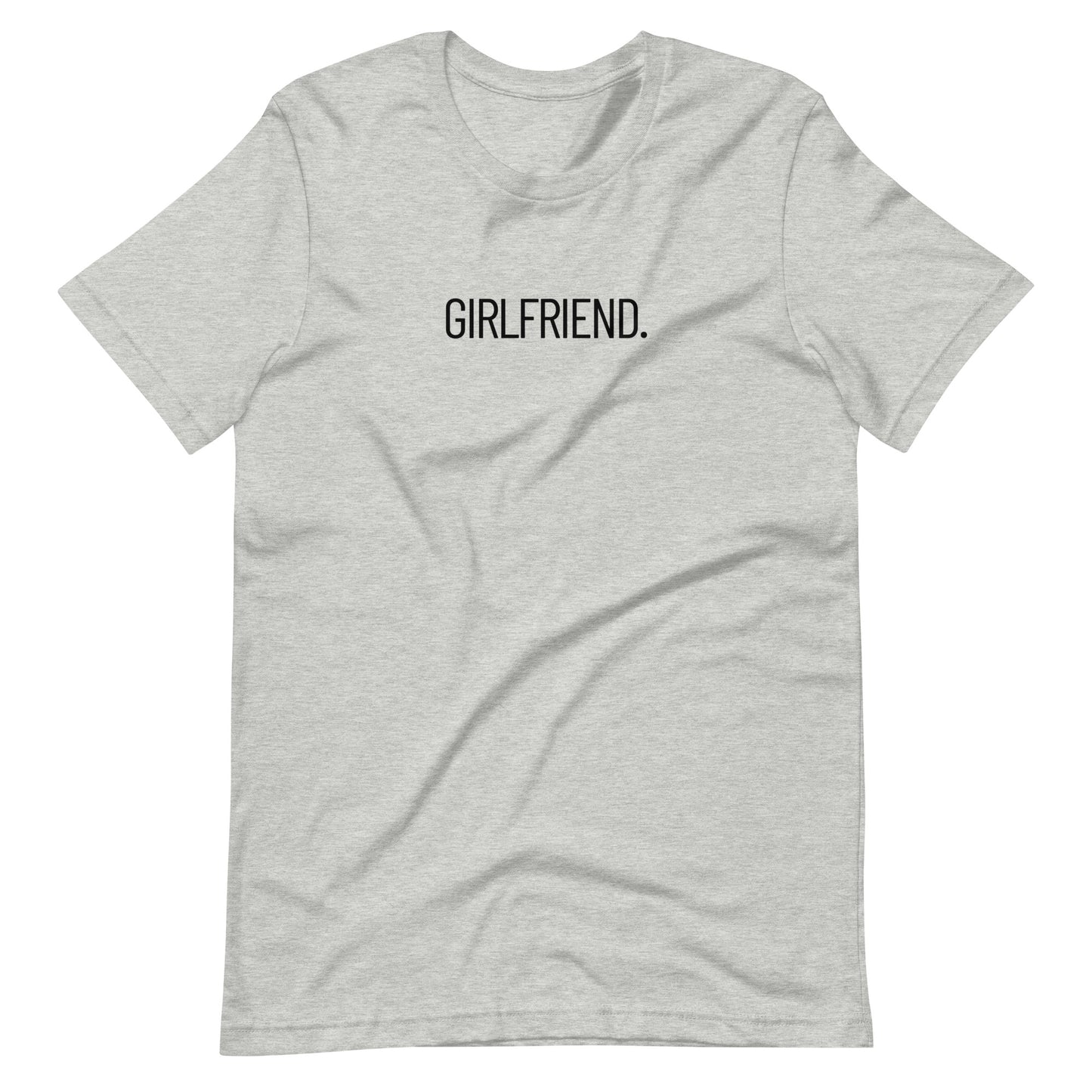 Girlfriend Short-Sleeve T-Shirt