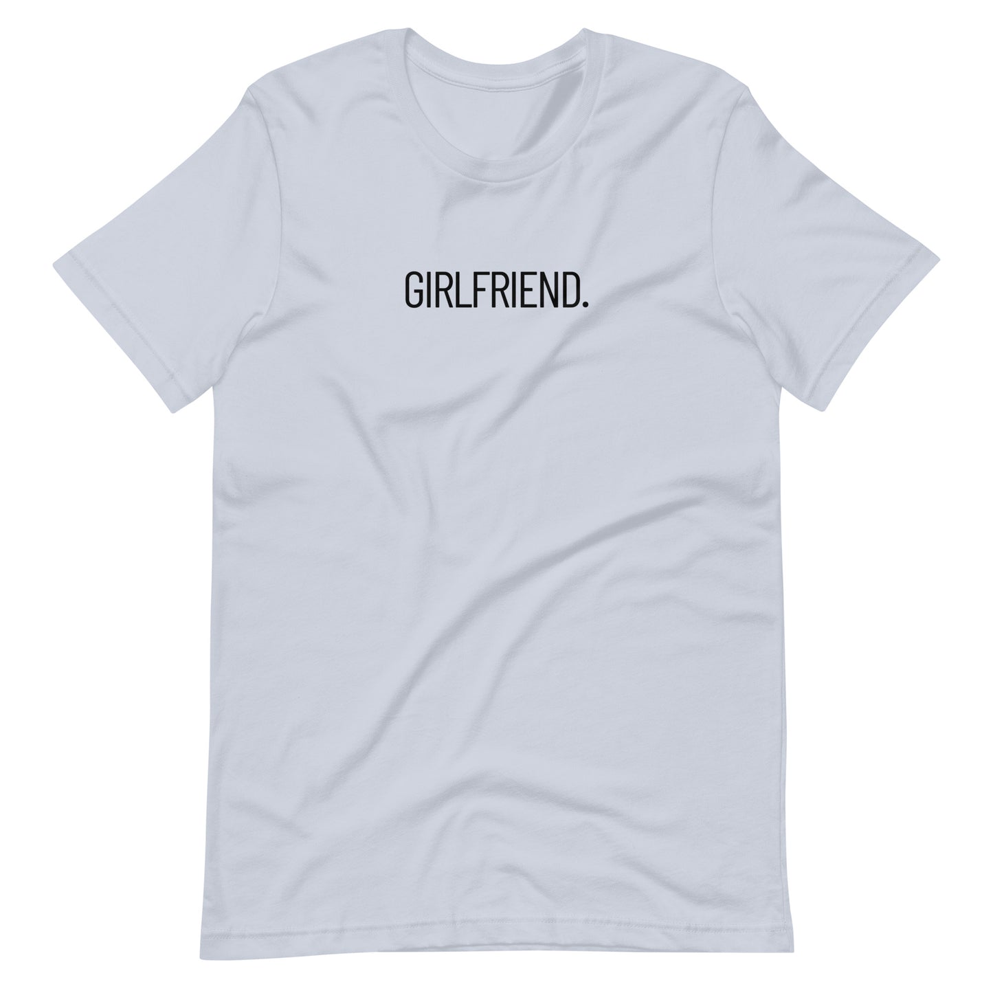 Girlfriend Short-Sleeve T-Shirt