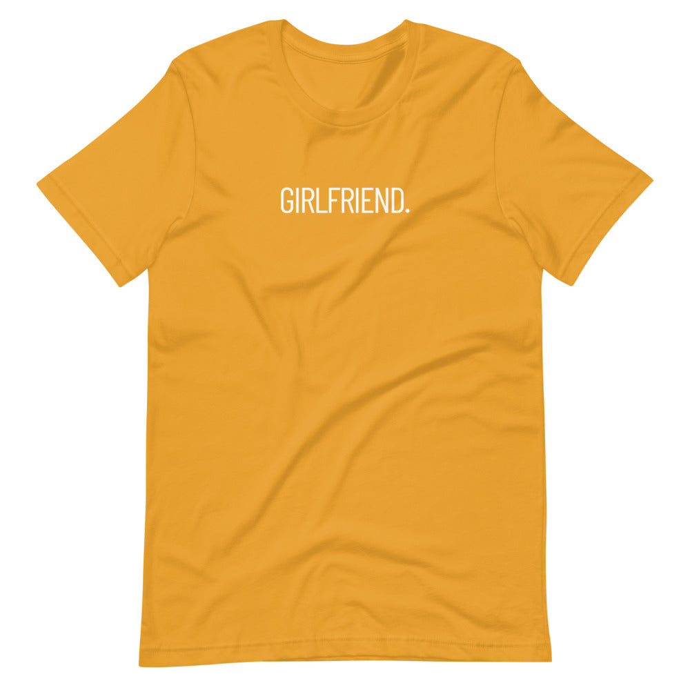 Girlfriend Short-Sleeve T-Shirt