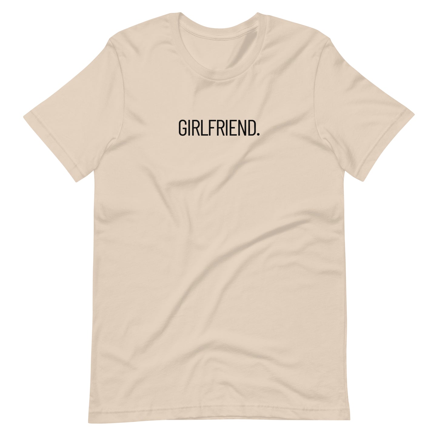Girlfriend Short-Sleeve T-Shirt